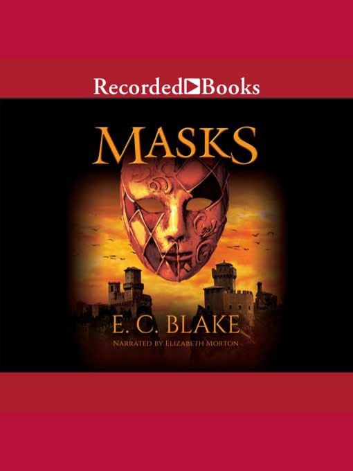 Title details for Masks by E.C. Blake - Available